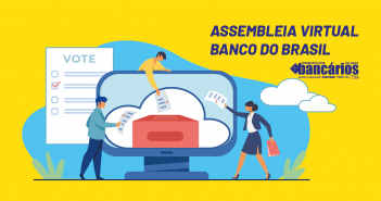 Assembleia virtual do acordo emergencial Banco do Brasil. Vote aqui!
