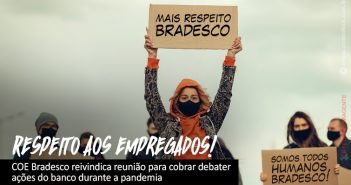 COE Bradesco cobra reunião para discutir fechamento de agências