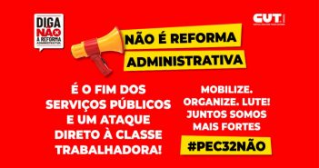 PEC 32: Servidores se mobilizam em Brasília e no país contra reforma Administrativa