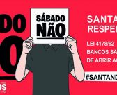Liminar impede Santander de abrir neste sábado no Pará