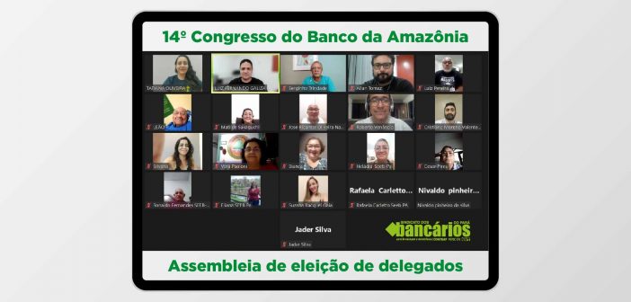 Assembleia elege delegação do Pará ao Congresso Nacional do Basa