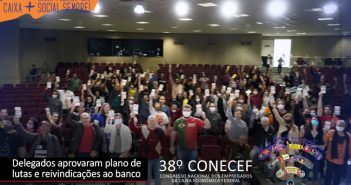 38º Conecef aprova plano de lutas e pauta de reivindicações ao banco