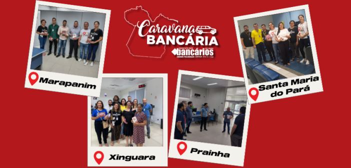 Sindicato por todo o Pará: Caravana já percorreu mais de 70 municípios desde o início do ano
