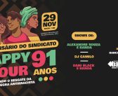 Samba, happy hour e 91 anos: Sindicato comemora aniversário celebrando o resgate da cultura negra antirracista