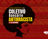 Online: Sindicato convida categoria para lançamento do Coletivo Bancário Antirracista na quarta-feira (27), às 19h