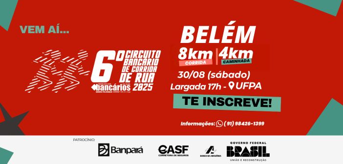 Novo local: Mês da categoria bancária é também de Corrida e Caminhada Bancária em Belém