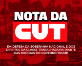CUT repudia sobretaxa dos EUA e defende soberania nacional e direitos trabalhistas