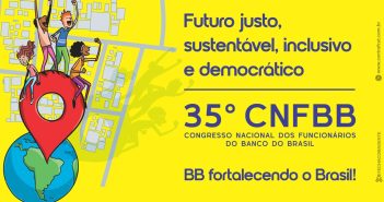 Congresso dos Funcionários do Banco do Brasil acontece nos dias 21 e 22 de agosto em São Paulo