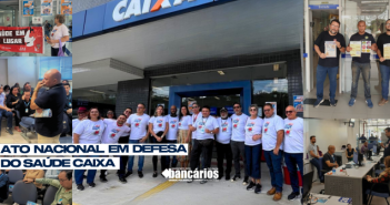 Dia Nacional de Luta em Defesa do Saúde Caixa mobiliza agências no Pará