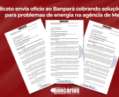 Sindicato cobra solução urgente para problemas de energia na agência de Melgaço