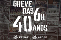 Greve das 6h: Fenae comemora os 40 anos da paralisação nacional no dia 30 de outubro