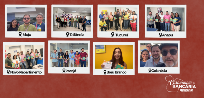 De Moju a Goianésia do Pará: Caravana Bancária de março percorre quase 2.000 km