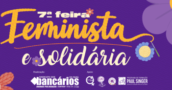 Segunda sexta (10) do mês vai ter Feira Feminista e Solidária na sede do Sindicato em Belém