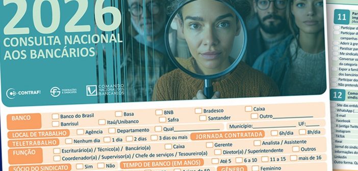 Bancários e bancárias: Responder à Consulta Nacional é fundamental para definir rumos da Campanha Nacional 2026