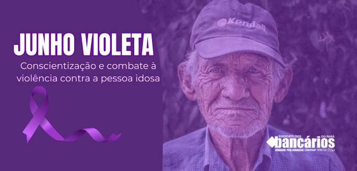 Junho Violeta: exclusão digital e ataques à participação dos beneficiários preocupam aposentados do Santander