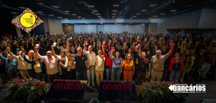 28ª Conferência Nacional dos Bancários aprova pauta e define eixos de lutas da Campanha Nacional Unificada