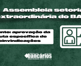 EDITAL DE CONVOCAÇÃO DE ASSEMBLEIA SETORIAL EXTRAORDINÁRIA BANCO DA AMAZÔNIA S.A. APROVAÇAO DA MINUTA ESPECÍFICA DE REINVIDICAÇÕES