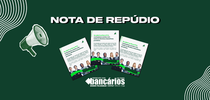 Entidades repudiam comunicado do Banco sobre adesão ao “Novo PCS”
