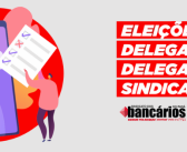 Eleições Delegados e Delegadas Sindicais: Confira o resultado!