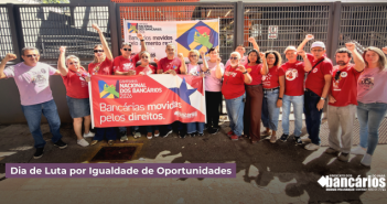 CN2026: Sindicato dos Bancários realiza ato no Dia de Luta por Igualdade de Oportunidades