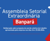 CN2026: Sindicato convoca funcionalismo para assembleia de deliberação sobre proposta do Banpará