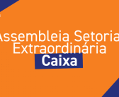 CN2026: Sindicato convoca funcionalismo da Caixa Econômica Federal para Assembleia Setorial Extraordinária