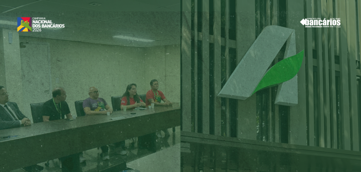 CN2026: Sindicato cobra reabertura da mesa de negociação com o Banco da Amazônia