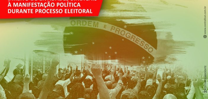 MPT reafirma direito de entidades sindicais à manifestação política durante processo eleitoral